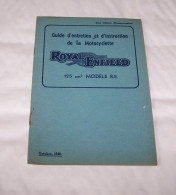 GUIDE D'ENTRETIEN ET D'INSTRUCTION DE LA MOTOCYCLETTE, MOTO ROYAL ENFIELD 125 CM3 MODELE R.E - Motorräder