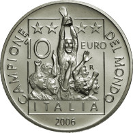 Italia - 10 Euro 2006 - Italia Campione Del Mondo FIFA, Germania 2006 - KM# 283 - Italie