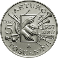 Italia - 5 Euro 2007 - 50° Morte Di Arturo Toscanini - KM# 323 - Italie