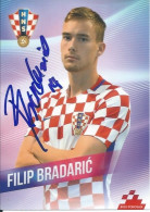 Trading Cards KK000402 - Football Soccer Calcio Hrvatska Croatia 10.5cm X 13cm HANDWRITTEN SIGNED: Filip Bradaric - Trading Cards
