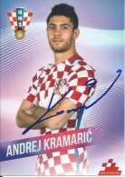 Trading Cards KK000407 - Football Soccer Calcio Hrvatska Croatia 10.5cm X 13cm HANDWRITTEN SIGNED: Andrej Kramaric - Trading Cards