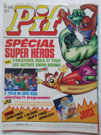 PIF GADGET N° 890 Spécial Super Héros Marvel - Pif Gadget