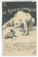 CPA Illustration La RUSSIE APPROCHE "Tel Un Ours Formidable, Nos Vaillants Alliés Les RUSSES Vont écraser à Berlin..." - Guerre 1914-18