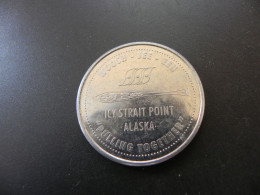 Medaille Medal - USA ICY Strait Point Alaska - Hoonah Packing Co. - Andere & Zonder Classificatie