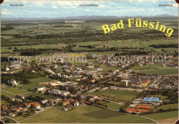 72413473 Bad Fuessing Stadtansicht Aigen - Bad Fuessing