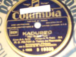 DISQUE 78 TOURS OPERETTE KADUBEC DE  GEORGES MILTON 1931 - 78 G - Dischi Per Fonografi