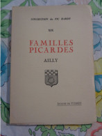 Familles Picardes : Ailly Par Jacques De Vismes - Picardie - Nord-Pas-de-Calais