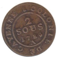 Louis XVI - Colonie De Cayenne   - 2 Sous.  1789 A - Frans-Guyana