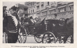 No 5 Entrée Triomphale De M Fallières Président De La République Française Bruxelles Le 9 Mai 1911 - Feste, Eventi