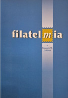 FILATELMIA Libro Colori 2008 EMANUELE GABBINI 144 Pag - Propagande