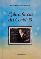 L'ALTRA FACCIA DEL COVID Epidemic Pandemic Health Medicine Medicina Epidemia Pandemia 150 Pages COLORED - Tematica