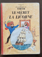 Hergé Tintin: Le Secret De La Licorne. B35. Edition 1964. Ed Casterman - Tintin