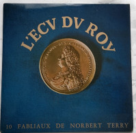 L'ecu Du Roy 10 Fabliaux De Norbert Terry - Comiche