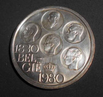 Monnaie Belgique 500 Francs Argent Silver 150 Jaar Belgie 1980 Léopold I II III Albert 1er Baudouin... - Collections