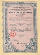 Exposition Universelle 1889 - Bon A Lot De 25 Francs - Altri & Non Classificati