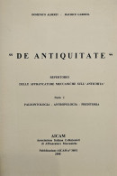 V.1 DE ANTIQUITATE Meter Ema PALEONTOLOGY ANTHROPOLOGY PREHISTORY 84 Pages On 42b/w Photocopies - Préhistoire