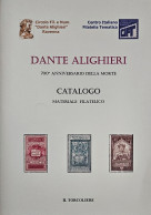 DANTE ALIGHIERI IN WORLD STAMPS Meter Cancel... 2021 Catalogo Materiale Filatelico Ema 72 Pages In 36 B/w Photocopies - Motivkataloge