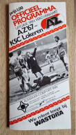 Programme AZ '67 Alkmaar - KSC Lokeren - 4.3.1981 - UEFA Cup - Football Soccer Fussball Calcio Programm UEFA - Libri