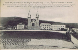 69 -  Saint-Joseph-en-Beaujolaist (Rhône) - Cure, Eglise Et Maison De Famille - Le Bois D'Oingt