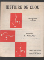 Partitions Années 50-70 ADAMO  Histoire De Clou   1968 (CAT7016 / B) - Altri & Non Classificati