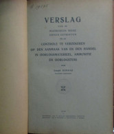 Oorlogsmaterieel, Ammunitie En Oorlogstuig, Verslag... Aanmaak Van En Den Handel In_ - J. Bondas - 1939 - Equipement