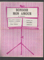 Partitions Années 40-70 DALIDA  Bonsoir Mon Amour 1965  (CAT7016 /L) - Autres & Non Classés