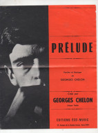 Partitions Années 40-70 GEORGES CHELON  Prélude 1966  (CAT7016 /S) - Autres & Non Classés