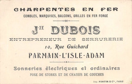 PIE-23-JMT4. 8356 : CARTE DE VISITE CHARPENTES EN FER MARQUISES BALCONS. Jh DUBOIS SERRURERIE. PARMAIN. L'ISLE-ADAM - Parmain