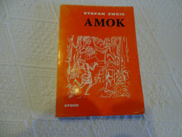 AMOK, Stefan Zweig, Stock 1961  ; L 20 - 1901-1940