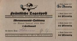 G9217 - Nürnberg Fürth Fränkische Tagespost Abo Quittung Zahlschein Goldmark - 1900 – 1949