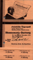 G9223 - Nürnberg Fürth Fränkische Tagespost Abo Quittung Zahlschein Goldmark - 1900 – 1949