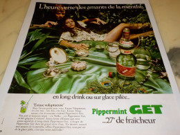 ANCIENNE  PUBLICITE DRINK OU GLACE PILEE  PIPPERMINT GET 27 1973 - Alcools