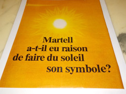 ANCIENNE PUBLICITE SOLEIL ET LE  COGNAC MARTELL 1973 - Alkohol