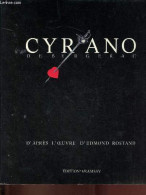 Cyrano De Bergerac D'après L'oeuvre D'Edmond Rostand. - Collectif - 1990 - Films