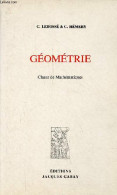 Géométrie - Classe De Mathématiques. - C.Lebossé & C.Hémery - 1990 - Non Classés