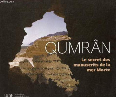 Qumrân Le Secret Des Manuscrits De La Mer Morte. - Héricher Laurent & Langlois Michel & Villeneuve E. - 2010 - Arqueología