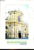 Brochure : Eglise Notre-Dame Bordeaux. - Collectif - 0 - Aquitaine