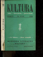 Kultura Nr 3/101 - 1956 - Nagroda Literacka "kultury"- Fragmenty Z Dziennika- Wiersze, Przeklady, Sposobnosci I Okazje, - Culture