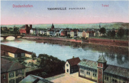 FRANCE - Thionville - Panorama - Diedenhofen - Total - Colorisé - Carte Postale Ancienne - Thionville