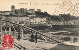 FRANCE - Montélimar - Quartier Du Fust - Les Deux Ponts Et Le Vieux Château - Carte Postale Ancienne - Montelimar