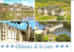 CPM - CHATEAUX DE LA LOIRE- AMBOISE - CHAMBORD - BLOIS  CHENONCEAU - Centre-Val De Loire