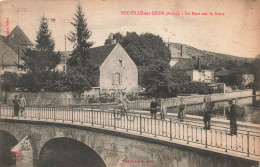 FRANCE - Neuville Sur Seine - Le Pont Sur La Seine - Carte Postale Ancienne - Sonstige & Ohne Zuordnung