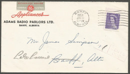 1954 Adams Radio GE Appliances Advertising Cover 4c Banff Alberta Postage Due - Storia Postale