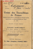 Livret Individuel, Caisse Autonome De Retraites: Union Des Travailleurs De France - Cazanave Pierre 1933 - Bank En Verzekering