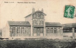 FRANCE - Troo - Nouvelle école Des Filles - Carte Postale Ancienne - Montoire-sur-le-Loir