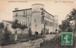 FRANCE - 63 - Le Château De Sugères - L'Auvergne Pittoresque - Carte Postale Ancienne - Andere & Zonder Classificatie