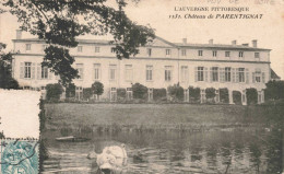 FRANCE - 63 - Château De Parentignat - Carte Postale Ancienne - Other & Unclassified
