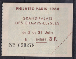 France Vignettes - Billet D'entrée Philatec 1964 - Andere & Zonder Classificatie
