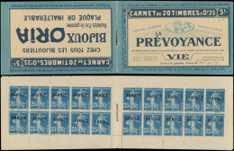 CARNETS (N° Yvert) - 140-CA2   Semeuse Camée, 25c. Bleu, N°140B, T II, S. 38, LA PREVOYANCE/ORIA, Surch. ANNULE, Adh. De - Sonstige & Ohne Zuordnung