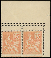 ** VARIETES - 117   Mouchon, 15c. Orange, PAIRE Cdf, TRIPLE PIQUAGE, TTB - Neufs